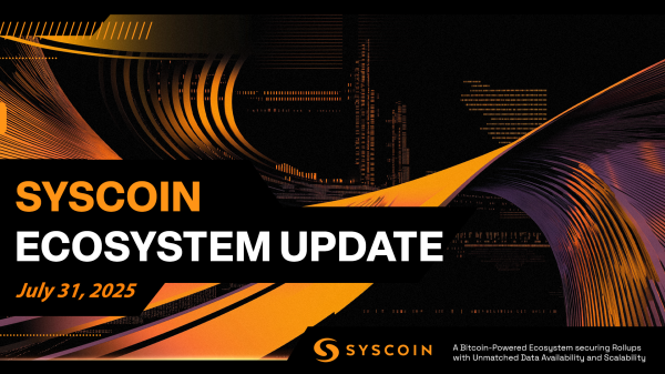 Syscoin Ecosystem Update 25.07.31